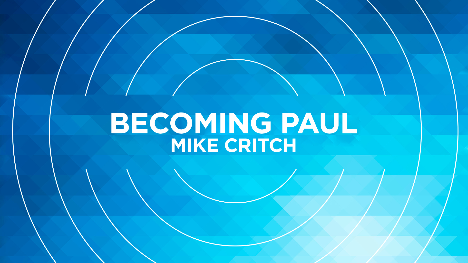  Becoming Paul